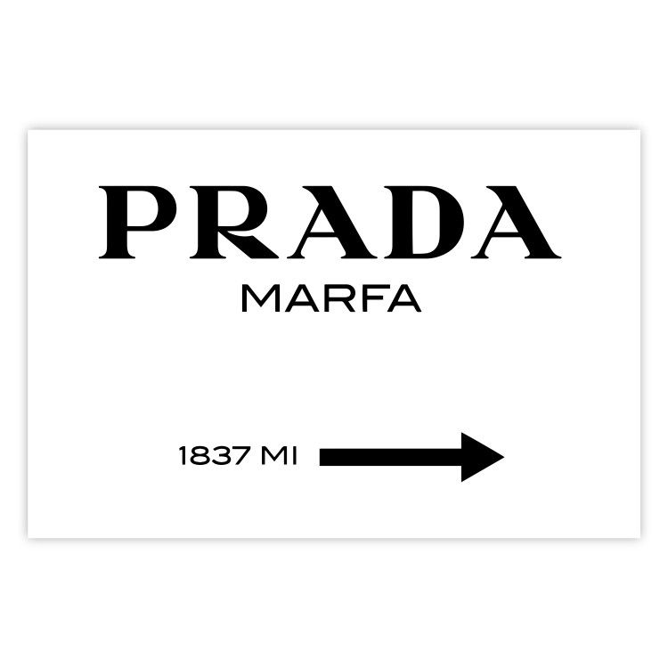 Poster Prada Marfa - black and white simple composition with texts and an arrow 116801 additionalImage 25