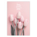 Wall Poster Six Tulips - pink spring flowers and inscriptions on a pastel background 117901