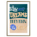 Poster Follow your dreams - composition with motivational English texts 114421 additionalThumb 14