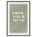 Wall Poster Grow Your Mind - English texts on a contrasting gray background 142321 additionalThumb 20