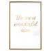 Wall Poster The Most Wonderful Time - Inscription on a White Background, Golden Sentence 146321 additionalThumb 15