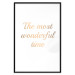 Wall Poster The Most Wonderful Time - Inscription on a White Background, Golden Sentence 146321 additionalThumb 20