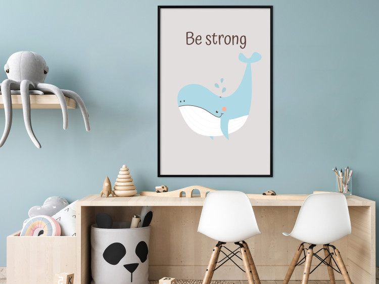 Poster Be Strong - Cheerful Blue Whale and Motivational Slogan for Children 146621 additionalImage 7