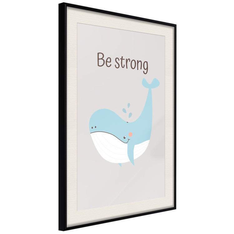Poster Be Strong - Cheerful Blue Whale and Motivational Slogan for Children 146621 additionalImage 9