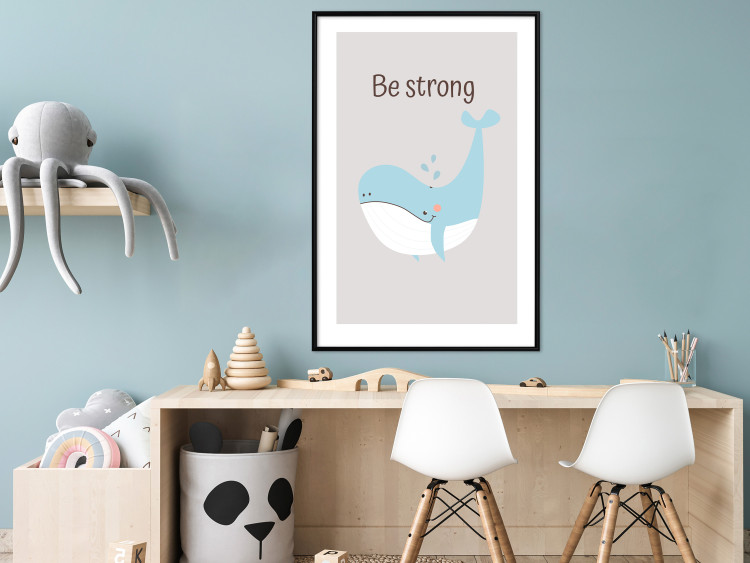 Poster Be Strong - Cheerful Blue Whale and Motivational Slogan for Children 146621 additionalImage 15