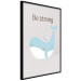 Poster Be Strong - Cheerful Blue Whale and Motivational Slogan for Children 146621 additionalThumb 3