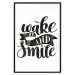 Poster Wake Up and Smile - black and white composition with English text 114641 additionalThumb 24