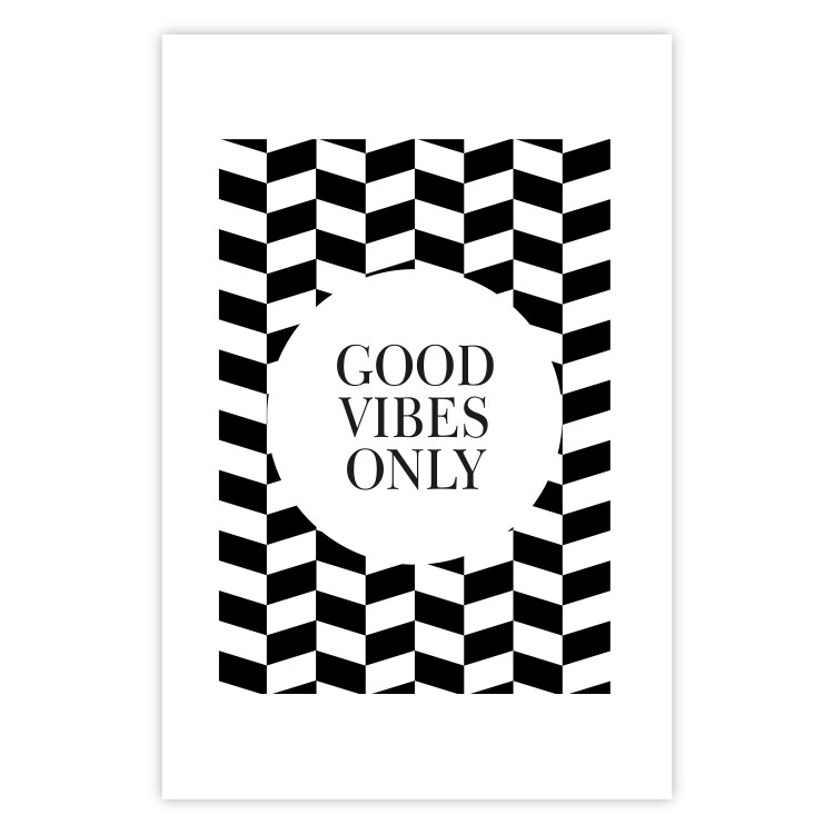 Wall Poster Good Vibes Only - geometric composition in black and white pattern 114741 additionalImage 19