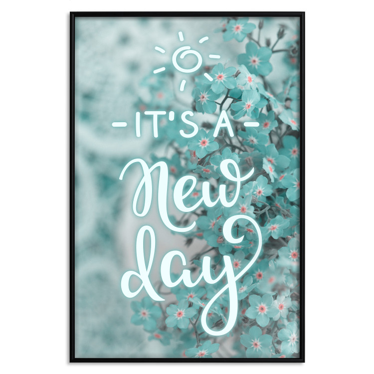 Poster It's a new day - turquoise composition with flowers and English text 116351 additionalImage 24