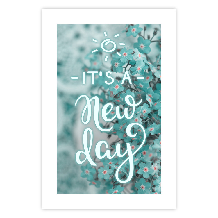 Poster It's a new day - turquoise composition with flowers and English text 116351 additionalImage 19