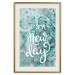 Poster It's a new day - turquoise composition with flowers and English text 116351 additionalThumb 19