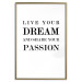 Poster Live your dream and share your passion - black and white pattern with texts 117351 additionalThumb 16