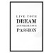 Poster Live your dream and share your passion - black and white pattern with texts 117351 additionalThumb 15