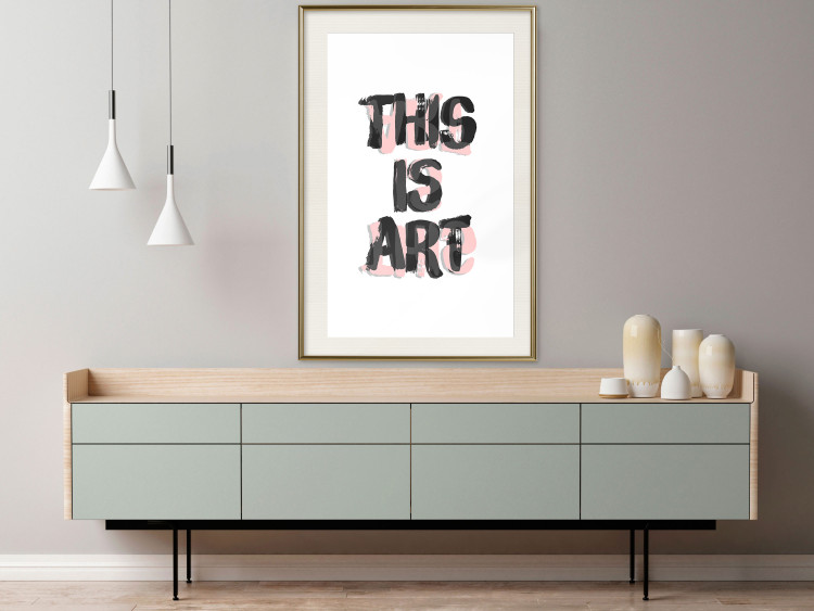 Wall Poster This Is Art - black English text in a painted style on a white background 122951 additionalImage 21