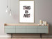 Wall Poster This Is Art - black English text in a painted style on a white background 122951 additionalThumb 13
