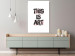 Wall Poster This Is Art - black English text in a painted style on a white background 122951 additionalThumb 2