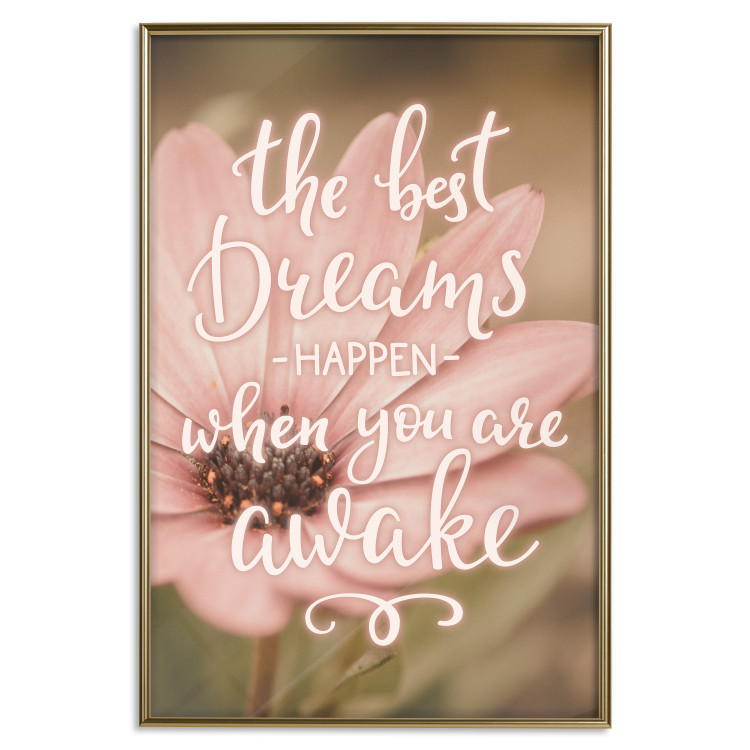 Poster The best dreams happen when you are awake - pink flower and texts 116371 additionalImage 20
