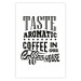 Wall Poster Taste Aromatic Coffee - black English texts related to coffee 114681 additionalThumb 26