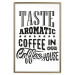 Wall Poster Taste Aromatic Coffee - black English texts related to coffee 114681 additionalThumb 16