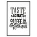Wall Poster Taste Aromatic Coffee - black English texts related to coffee 114681 additionalThumb 15