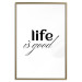 Poster Life Is Good - Typographic Composition, Black Lettering on a White Background 146181 additionalThumb 23