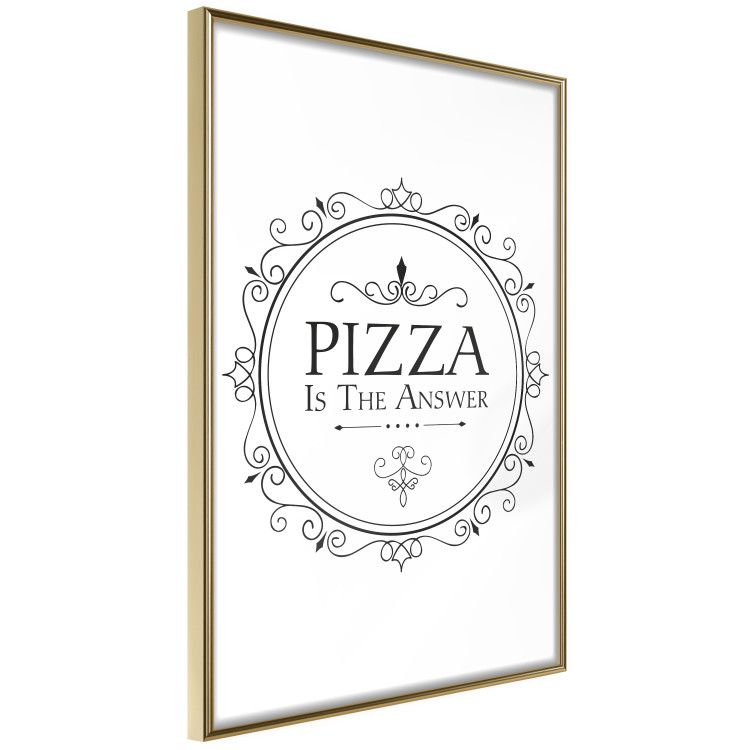 Poster Pizza is the Answer - black and white composition with English text 114591 additionalImage 14