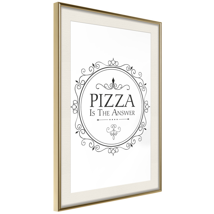 Poster Pizza is the Answer - black and white composition with English text 114591 additionalImage 2