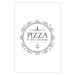 Poster Pizza is the Answer - black and white composition with English text 114591 additionalThumb 25