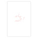 Wall Poster Why Not? - delicate pink English text on a white background 123202 additionalThumb 16