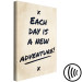 Canvas Art Print Each Day is a New Adventure! (1-piece) Vertical - English quote 130412 additionalThumb 6