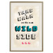 Wall Poster Take Walk on the Wild Side - colorful English text on a beige background 128922 additionalThumb 20
