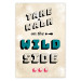 Wall Poster Take Walk on the Wild Side - colorful English text on a beige background 128922