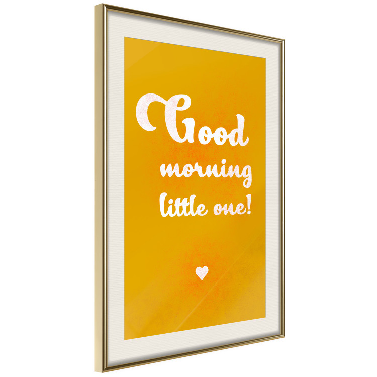 Poster Good Morning Little One - white English text on a yellow background 135722 additionalImage 13