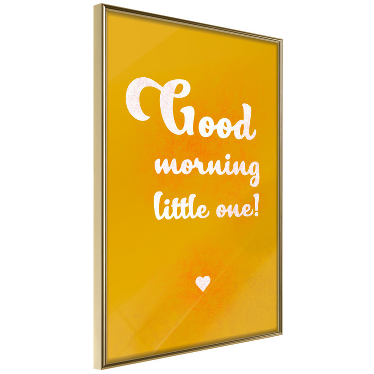 Poster Good Morning Little One - white English text on a yellow background 135722 additionalImage 17