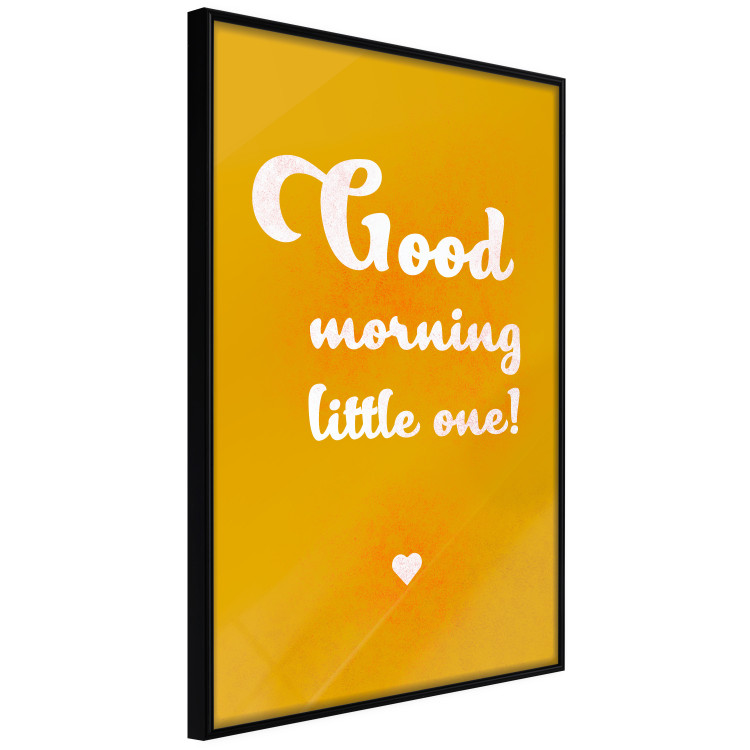 Poster Good Morning Little One - white English text on a yellow background 135722 additionalImage 13