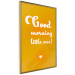 Poster Good Morning Little One - white English text on a yellow background 135722 additionalThumb 12
