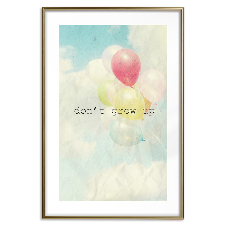 Poster Don't grow up - English text on a background of colorful balloons and sky 117032 additionalImage 16