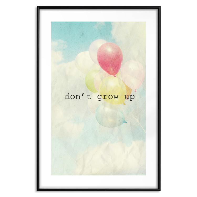 Poster Don't grow up - English text on a background of colorful balloons and sky 117032 additionalImage 17
