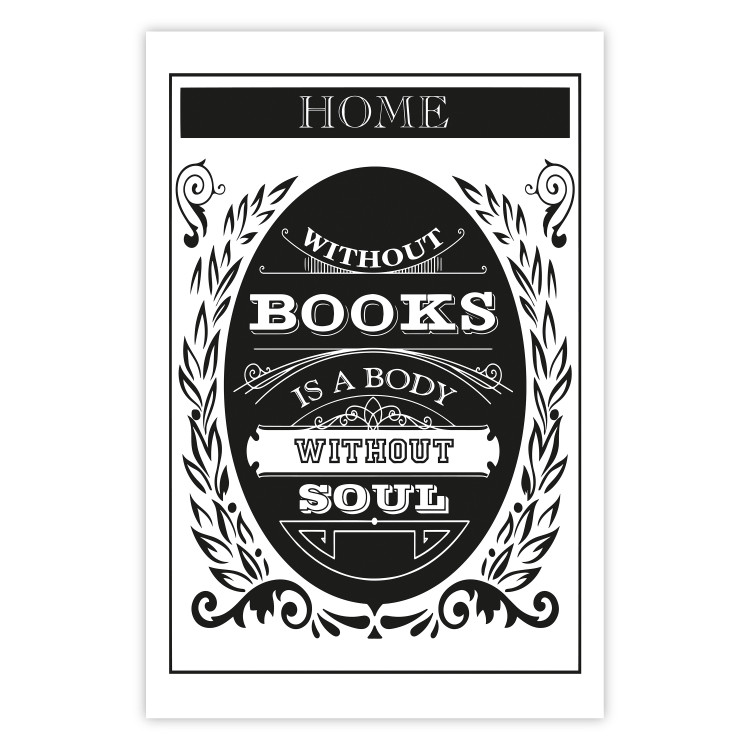 Wall Poster Without Books is a Body Without Soul - vintage composition with text 114642