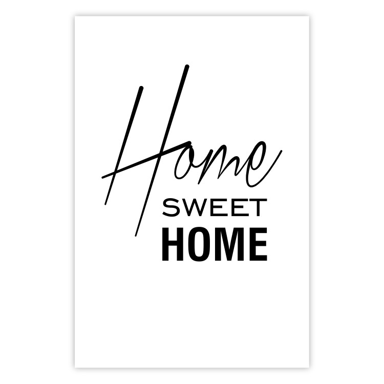 Wall Poster Black and White: Home Sweet Home - black and white English text 122952