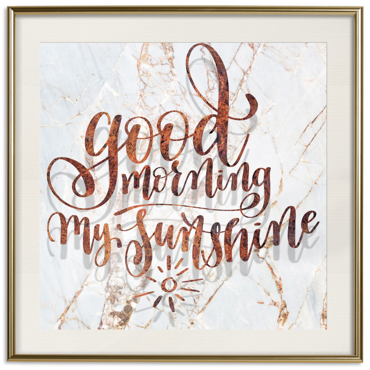 Wall Poster Good morning my sunshine (Square) - Rusty text on a marble background 114372 additionalImage 15