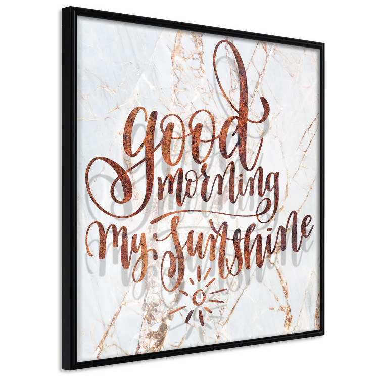 Wall Poster Good morning my sunshine (Square) - Rusty text on a marble background 114372 additionalImage 14