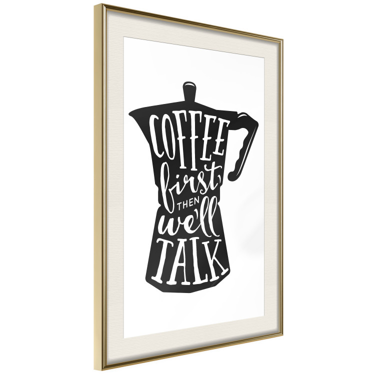 Poster Coffee First Then We'll Talk - black coffee pot with white texts 114792 additionalImage 2