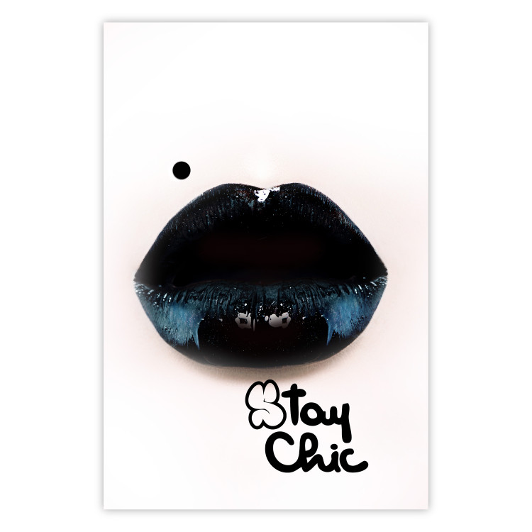 Poster Stay Chic - shiny lips and English text on a white background 130792