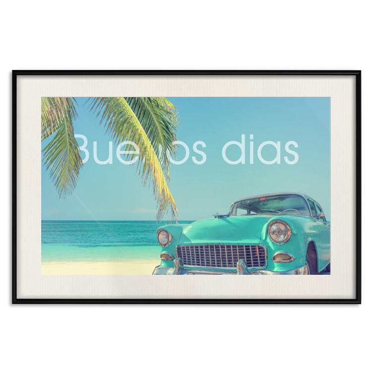 Poster Buenos días - blue retro car against a backdrop of palm trees and blue sky 116803 additionalImage 18