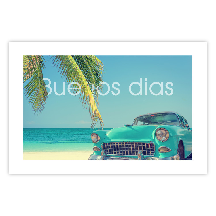 Poster Buenos días - blue retro car against a backdrop of palm trees and blue sky 116803 additionalImage 19