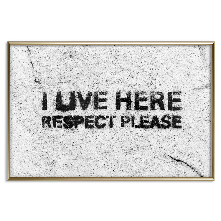 Poster I live here respect please - black English texts on a grey background 115113 additionalImage 16