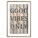 Wall Poster Retro: Good Vibes Only - English text on a background of wooden planks 125713 additionalThumb 14
