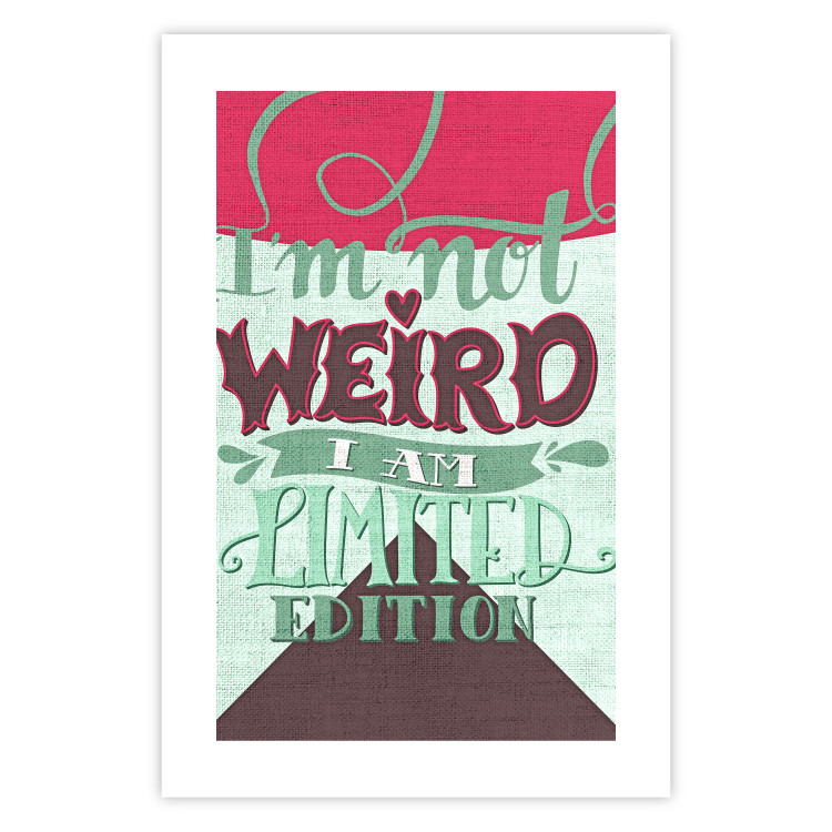 Poster I'm not weird - cheerful English text on a three-color background 114423 additionalImage 25