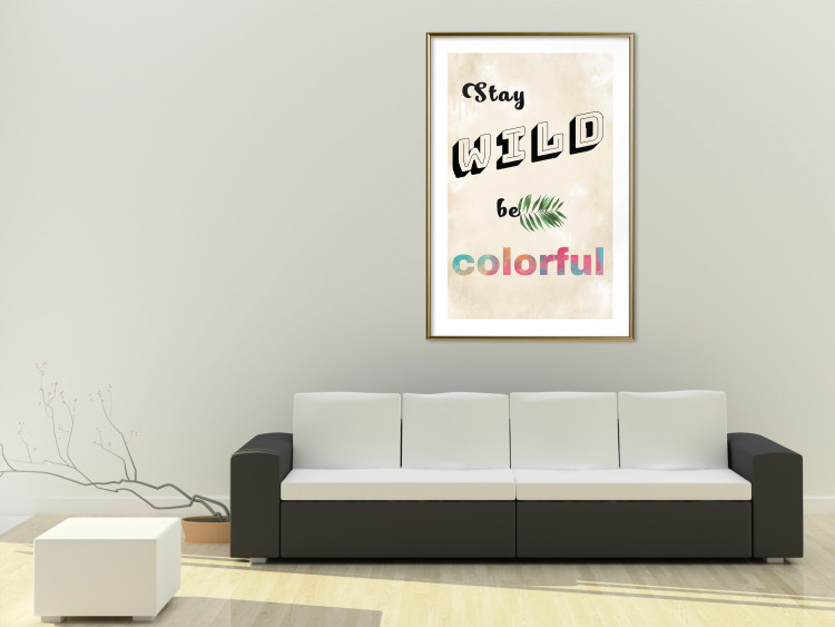 Wall Poster Stay Wild Be Colorful - colorful English text on a beige background 128923 additionalImage 13